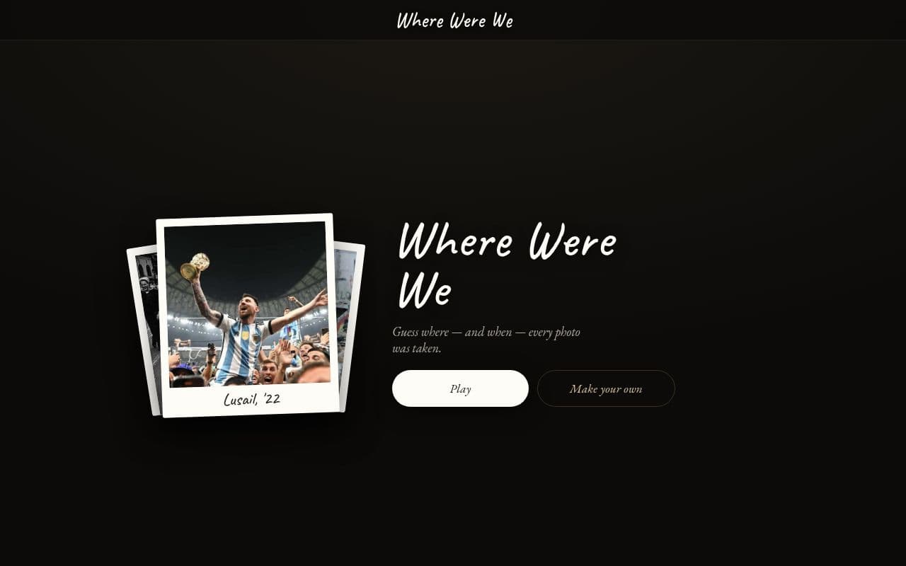 Screenshot of Where Were We